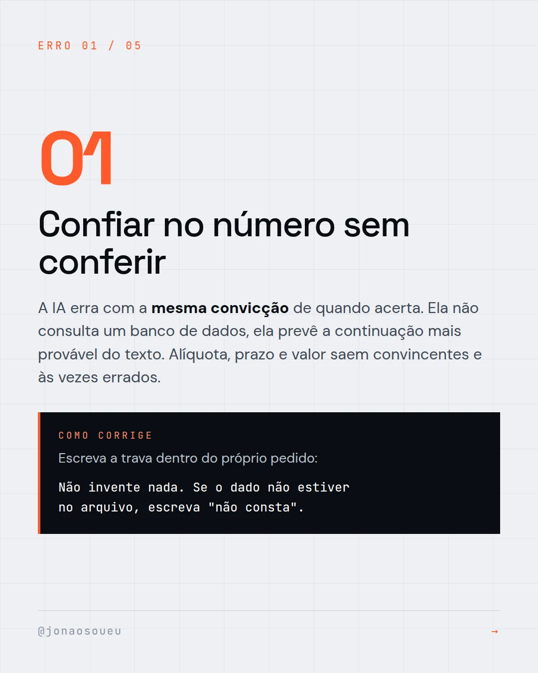 Erro 1: confiar no número sem conferir